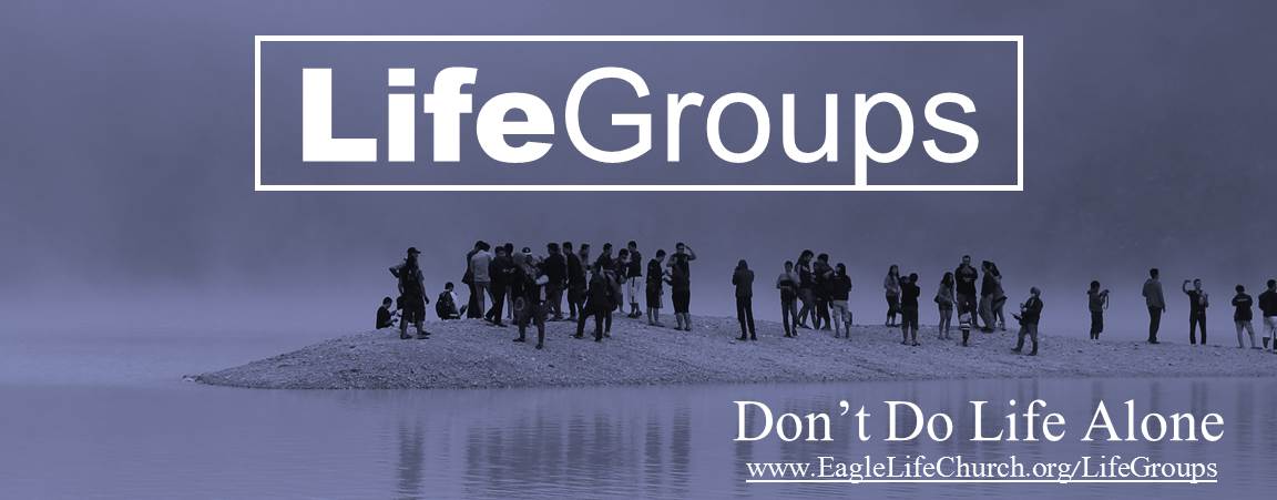 LifeGroups - Don't Do Life Alone