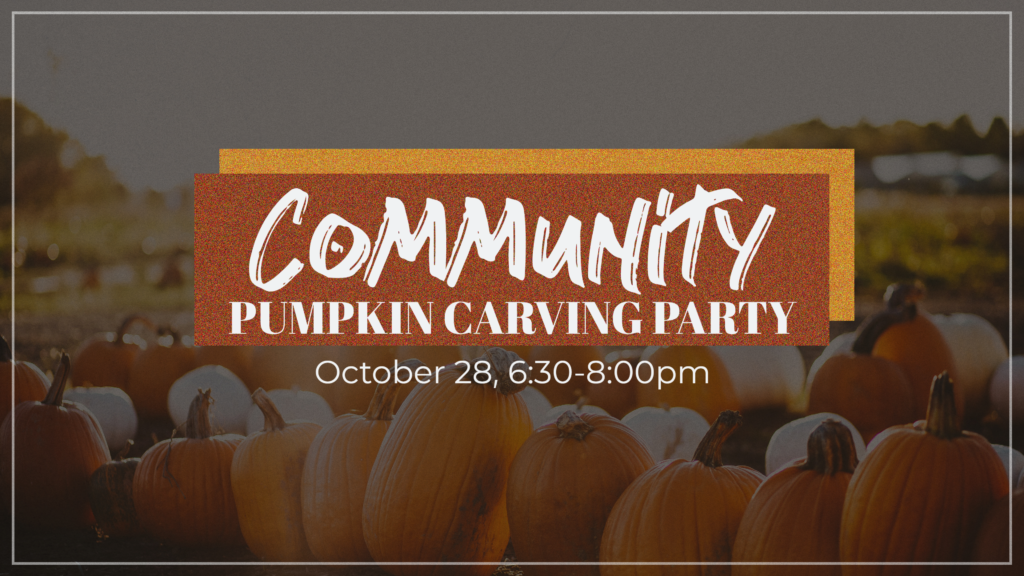 Community Pumpkin Carving Party @ Eagle LifeChurch