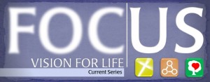 Foc|US: Vision for Life @ Eagle LifeChurch | Sanctuary | Eagle | Idaho | United States