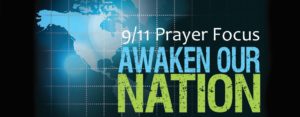 9/11 Prayer Focus @ Eagle LifeChurch | Eagle | Idaho | United States