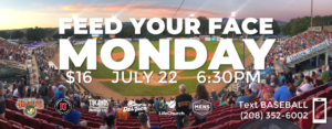 Boise Hawks: Feed Your Face Monday @ Memorial Stadium - Hawkstown | Garden City | Idaho | United States