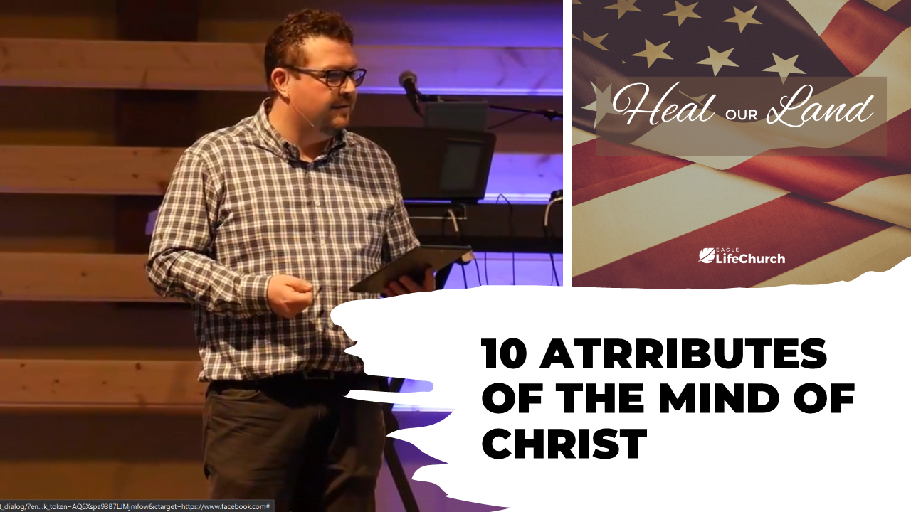 10 Attributes of the Mind of Christ