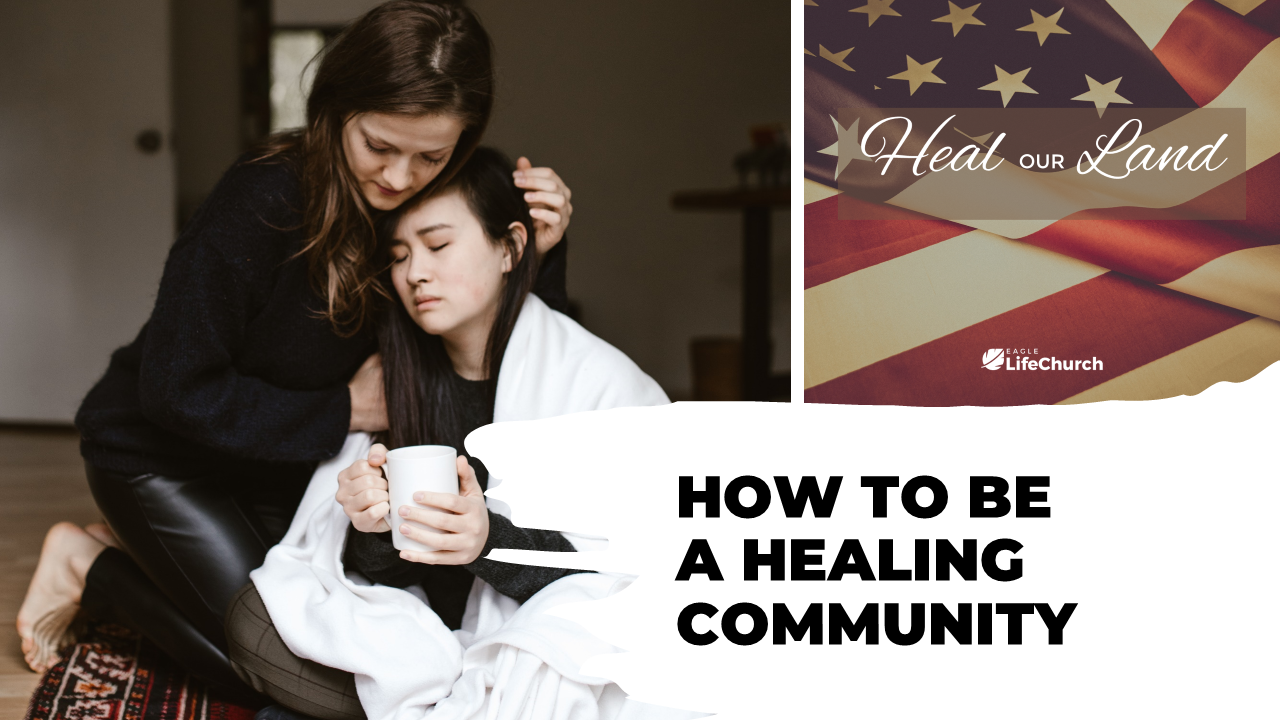 How to Be a Healing Community